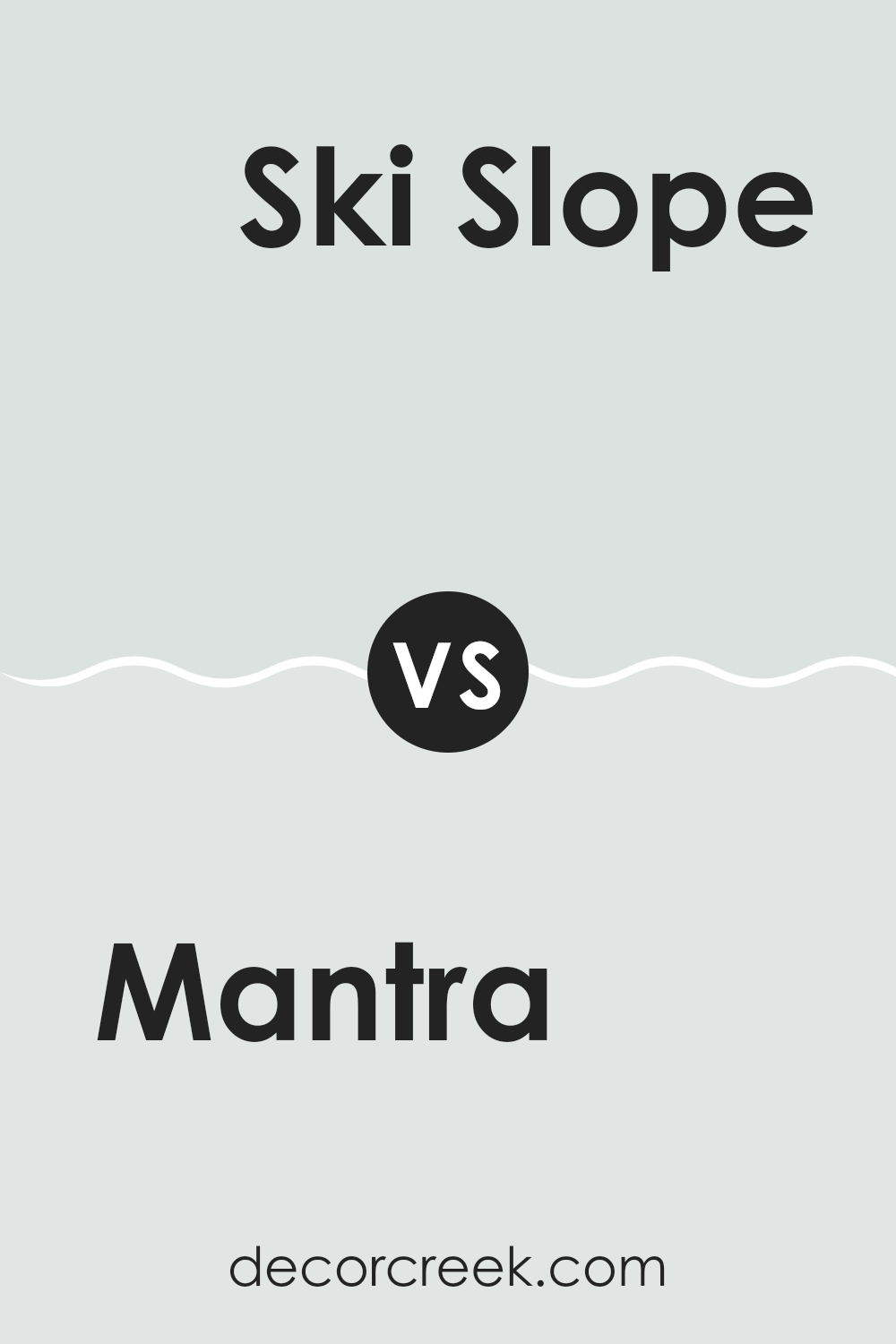 mantra_sw_9631_vs_ski_slope_sw_6518