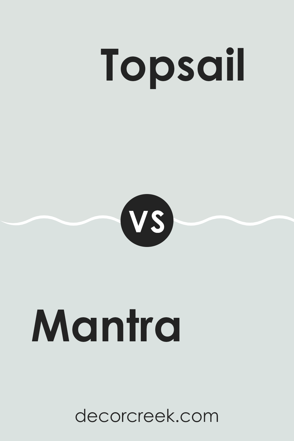 mantra_sw_9631_vs_topsail_sw_6217