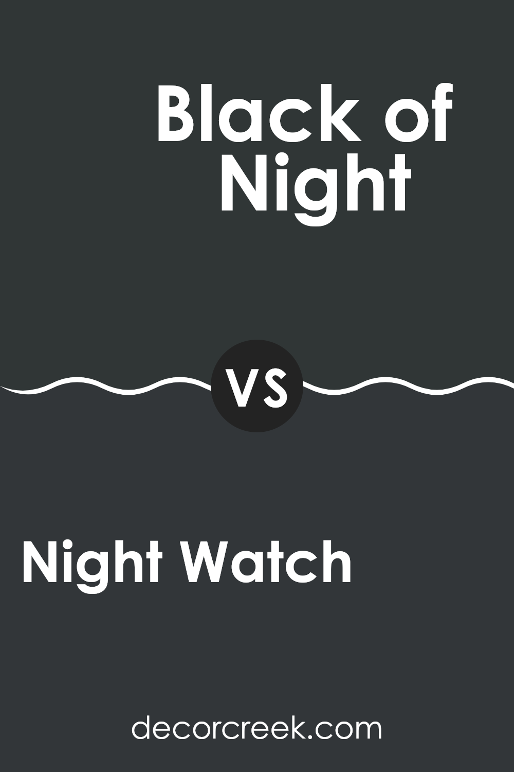 night_watch_sw_9680_vs_black_of_night_sw_6993