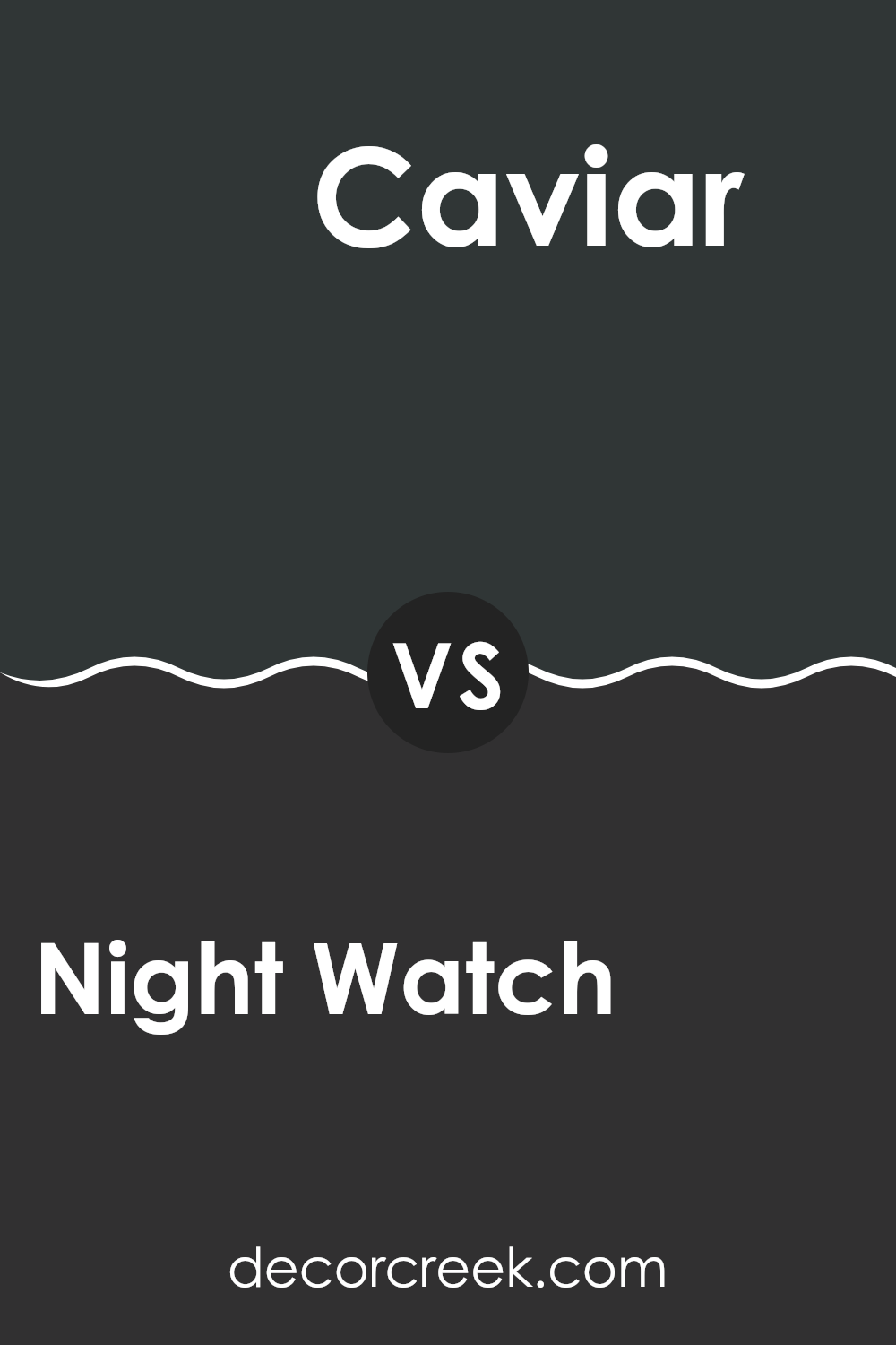 night_watch_sw_9680_vs_caviar_sw_6990