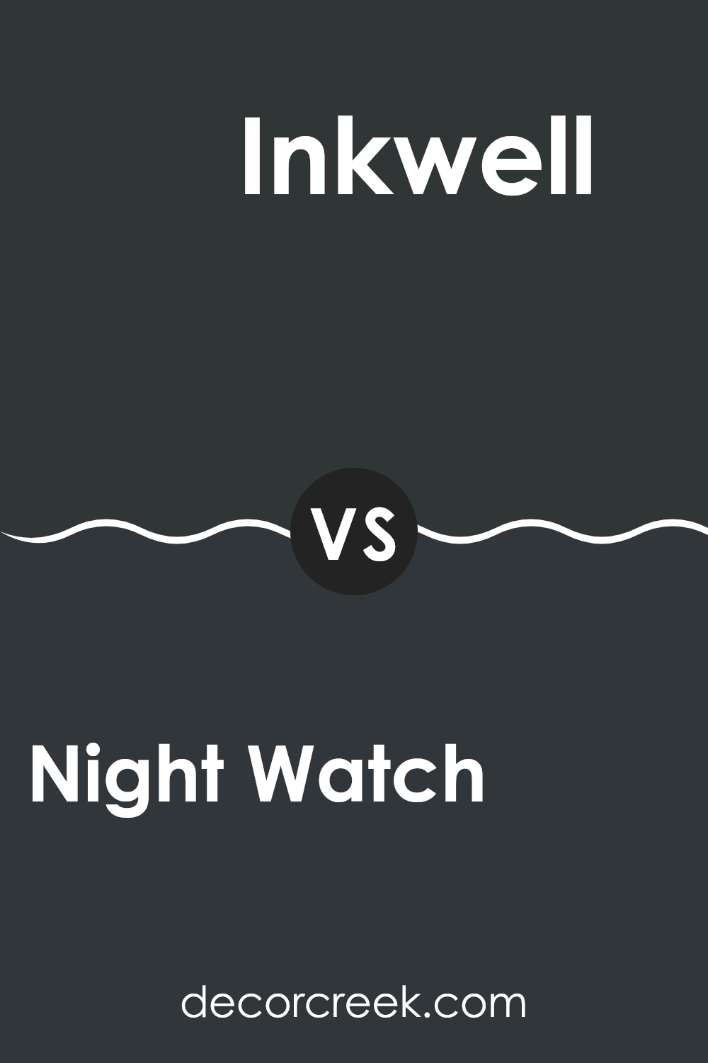 night_watch_sw_9680_vs_inkwell_sw_6992