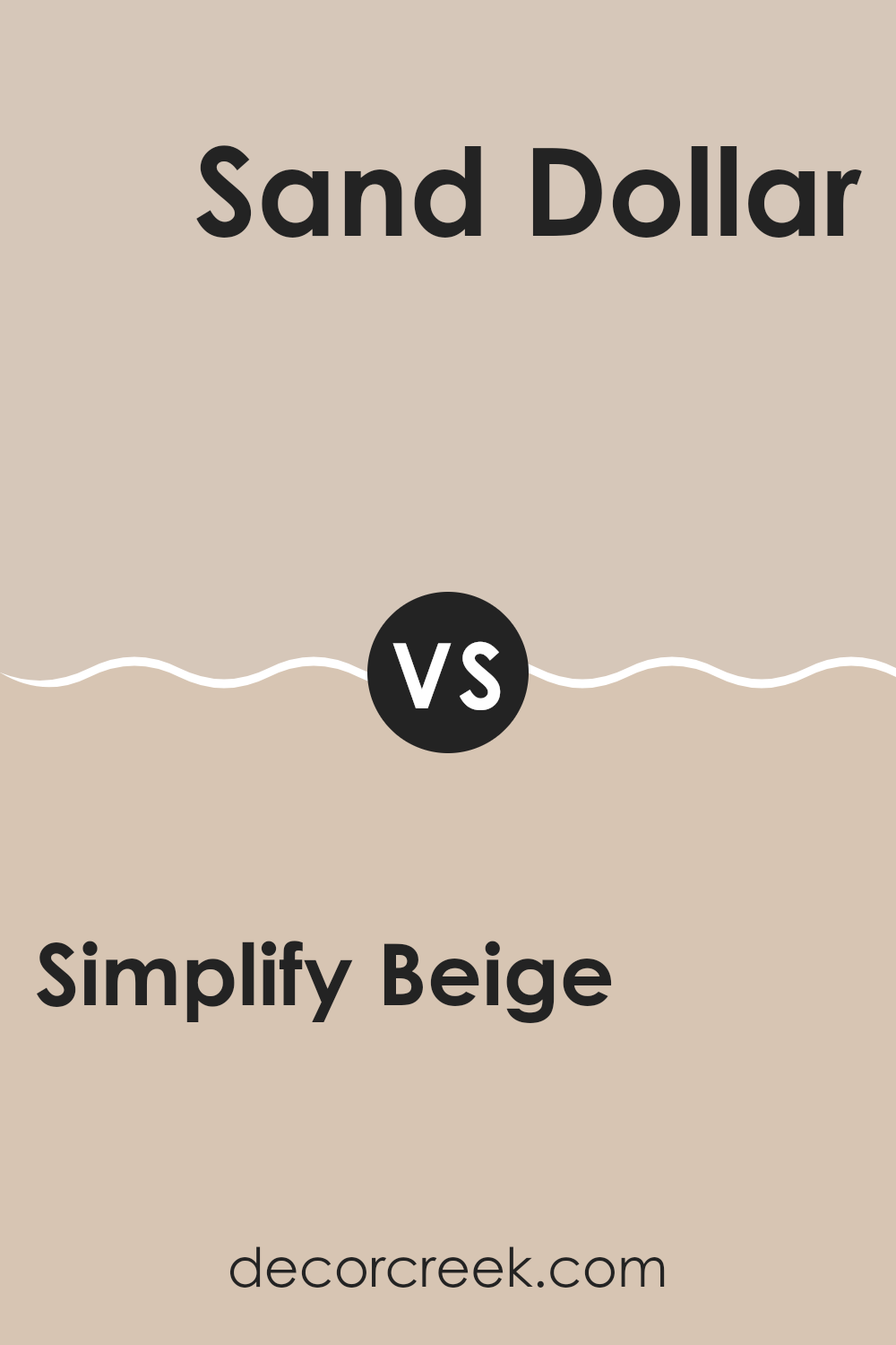 simplify_beige_sw_6085_vs_sand_dollar_sw_6099