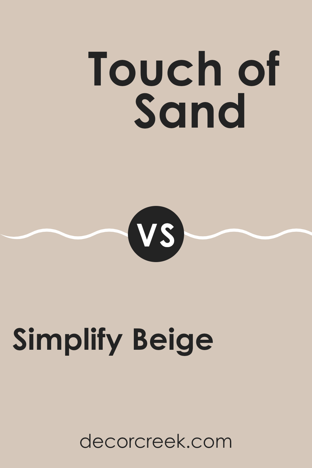 simplify_beige_sw_6085_vs_touch_of_sand_sw_9085