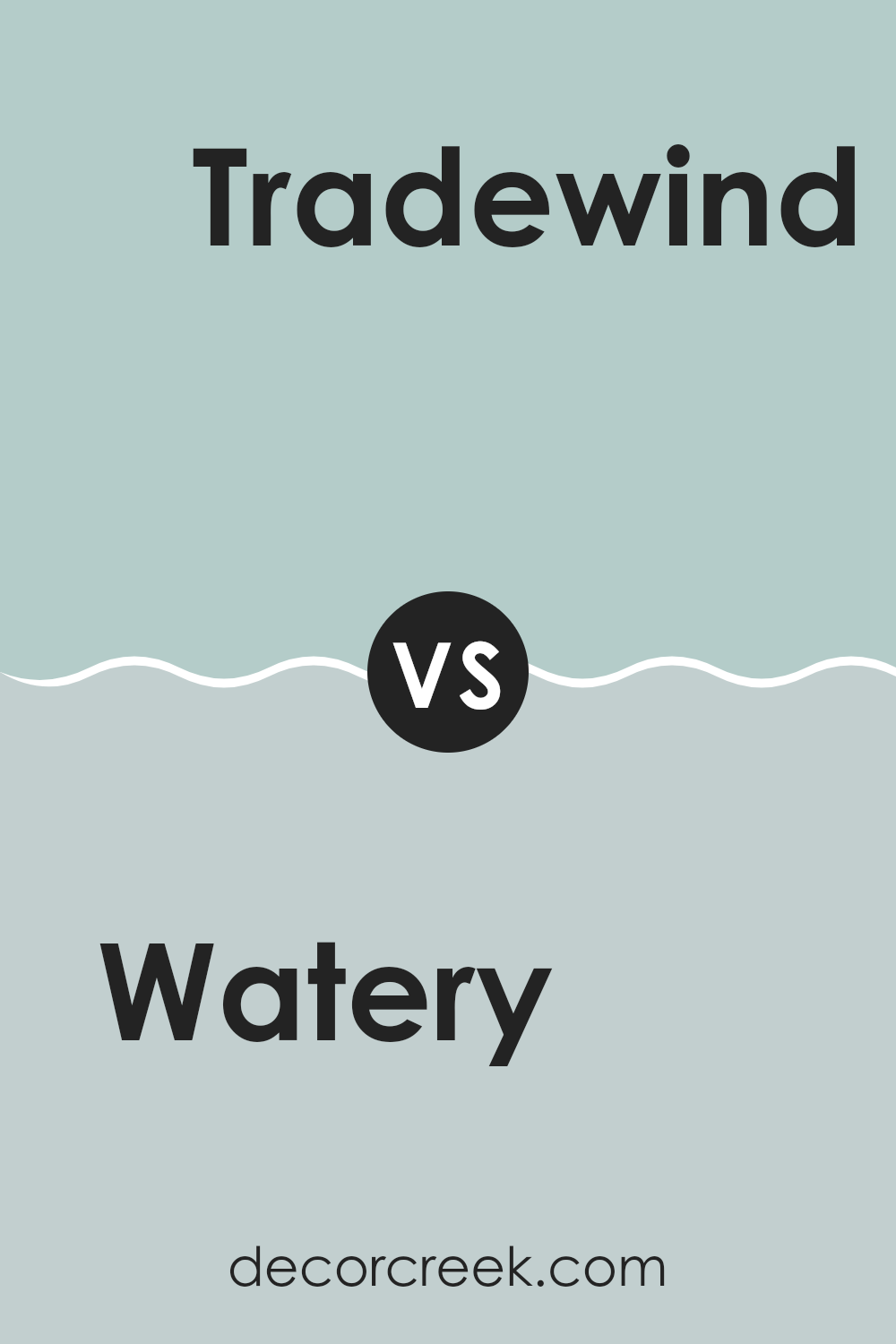 watery_sw_6478_vs_tradewind_sw_6218