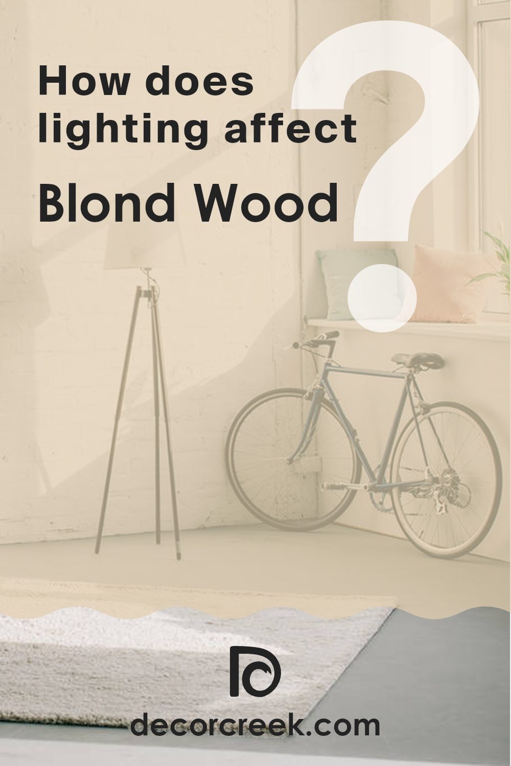 how_does_lighting_affect_blond_wood_1067