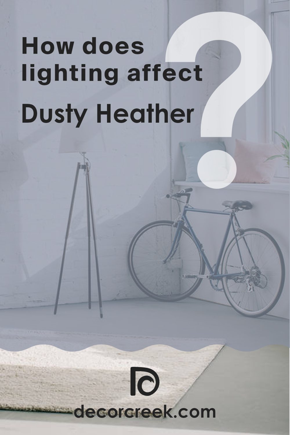 how_does_lighting_affect_dusty_heather_sw_9073