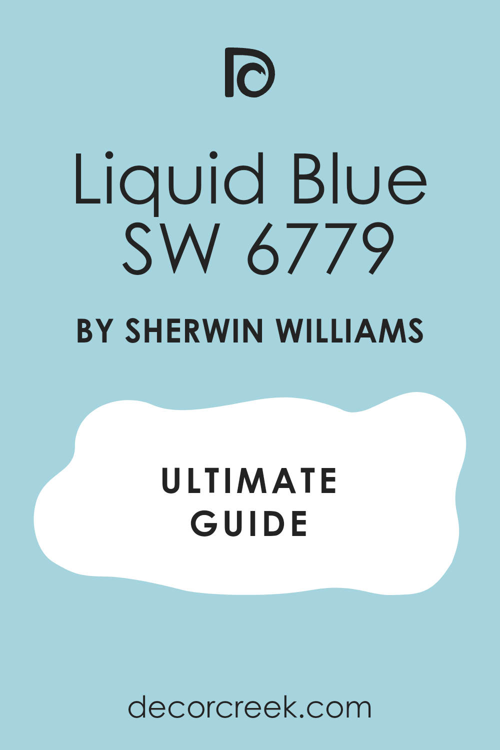 liquid_blue_sw_6779_paint_color_by_sherwin_williams_ultimate_guide