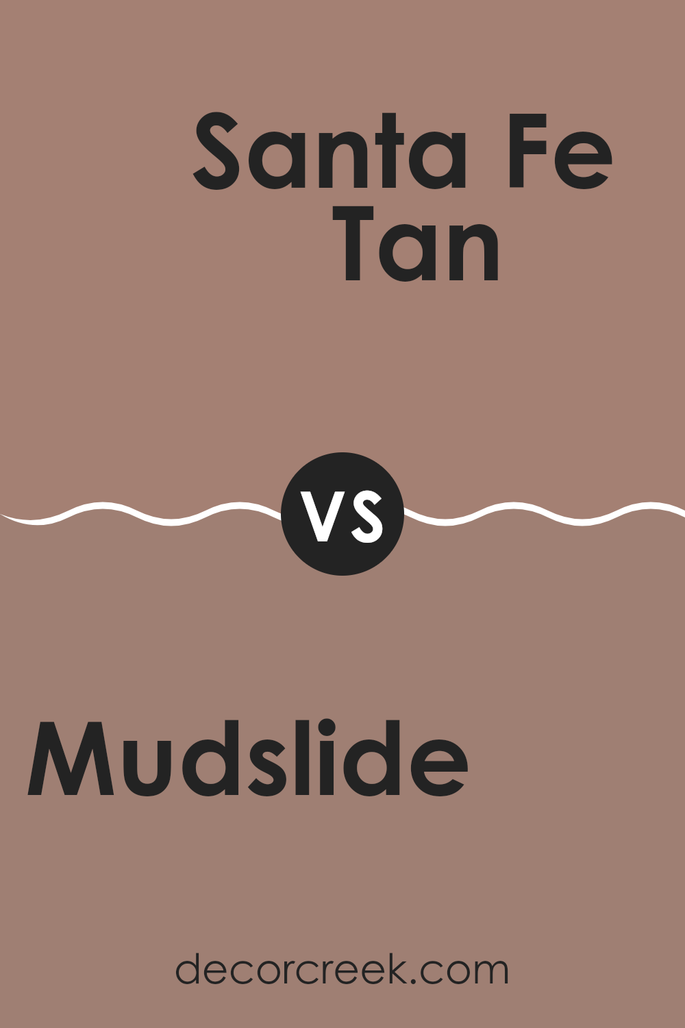 mudslide_2095_40_vs_santa_fe_tan_2097_40