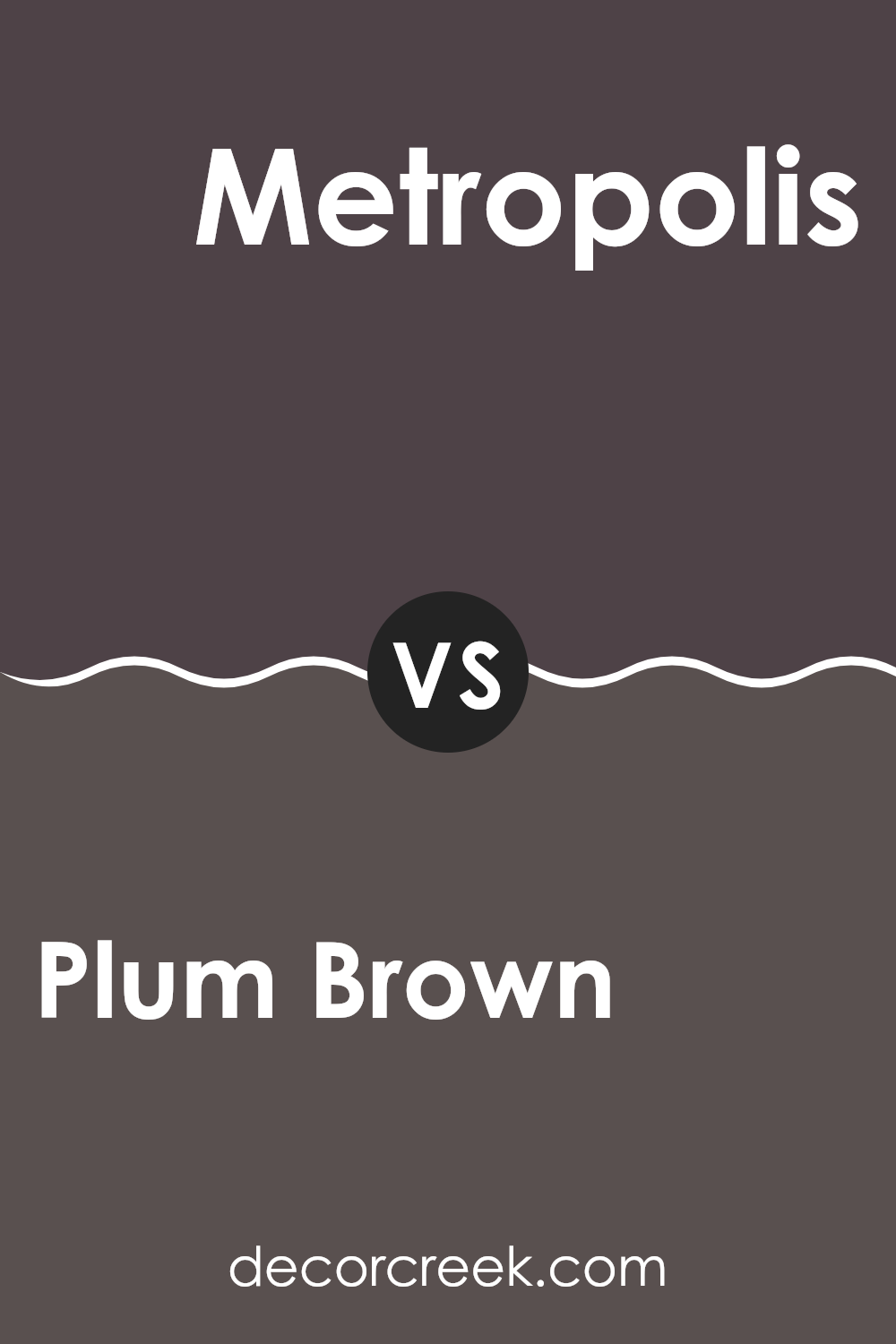 plum_brown_sw_6272_vs_metropolis_sw_9575