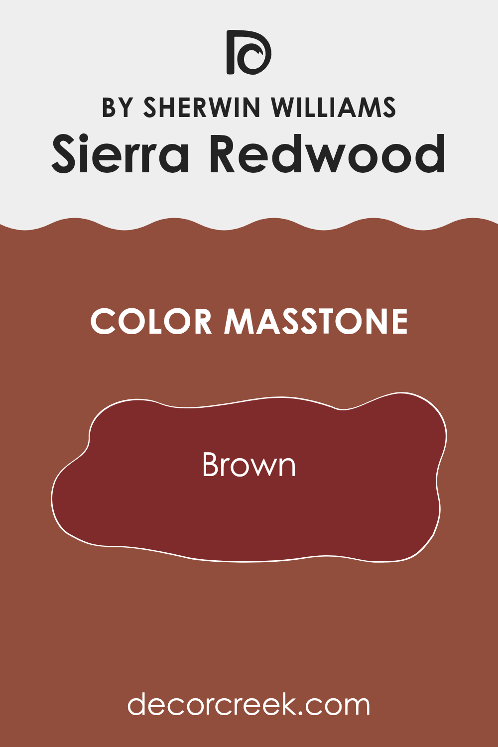 what_is_the_masstone_of_sierra_redwood_sw_7598