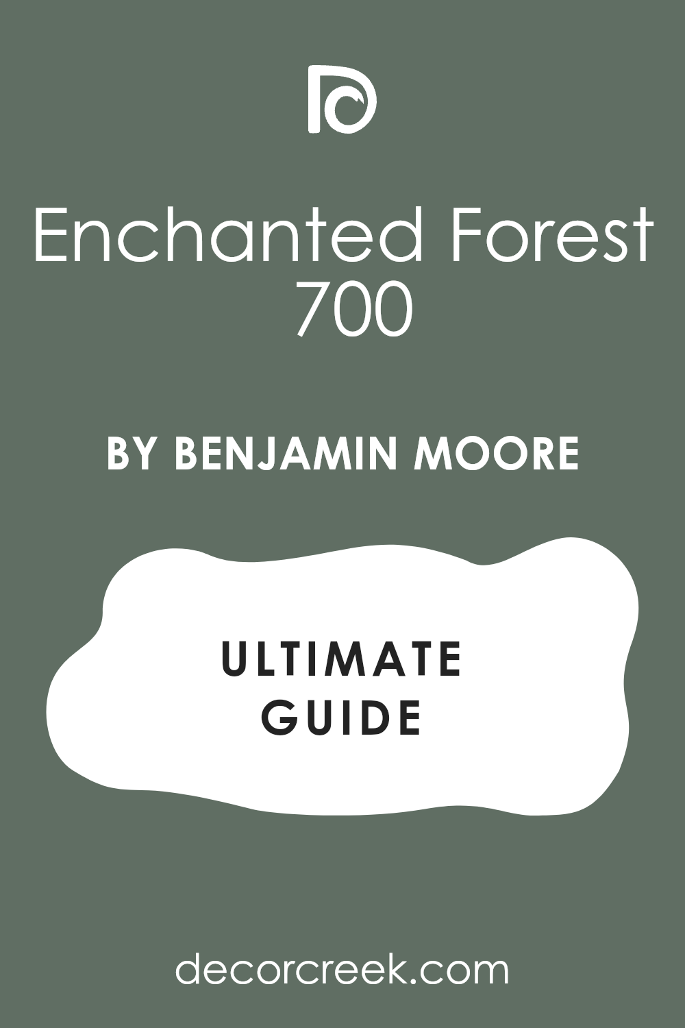 enchanted_forest_700_paint_color_by_benjamin_moore_ultimate_guide