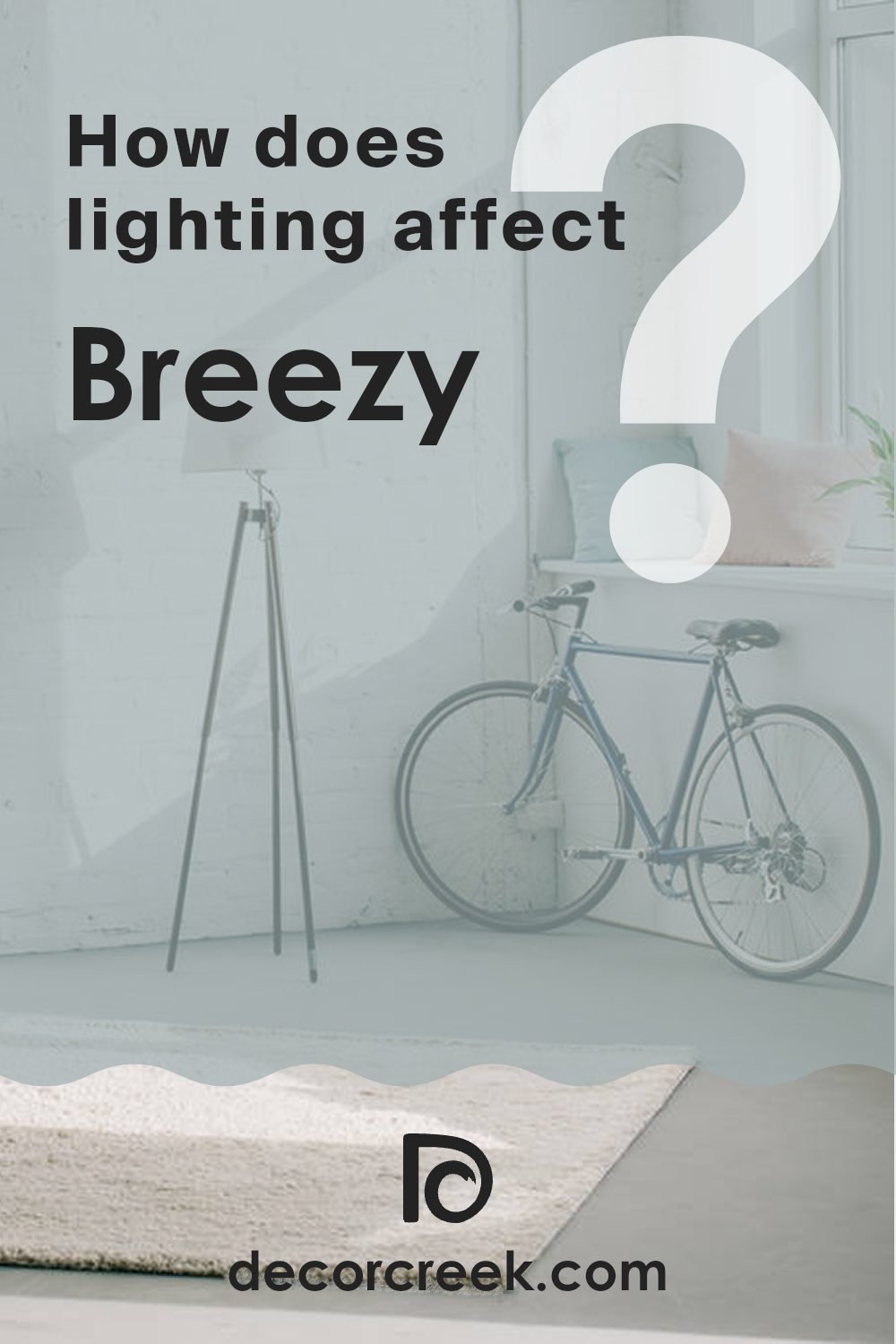 how_does_lighting_affect_breezy_sw_7616