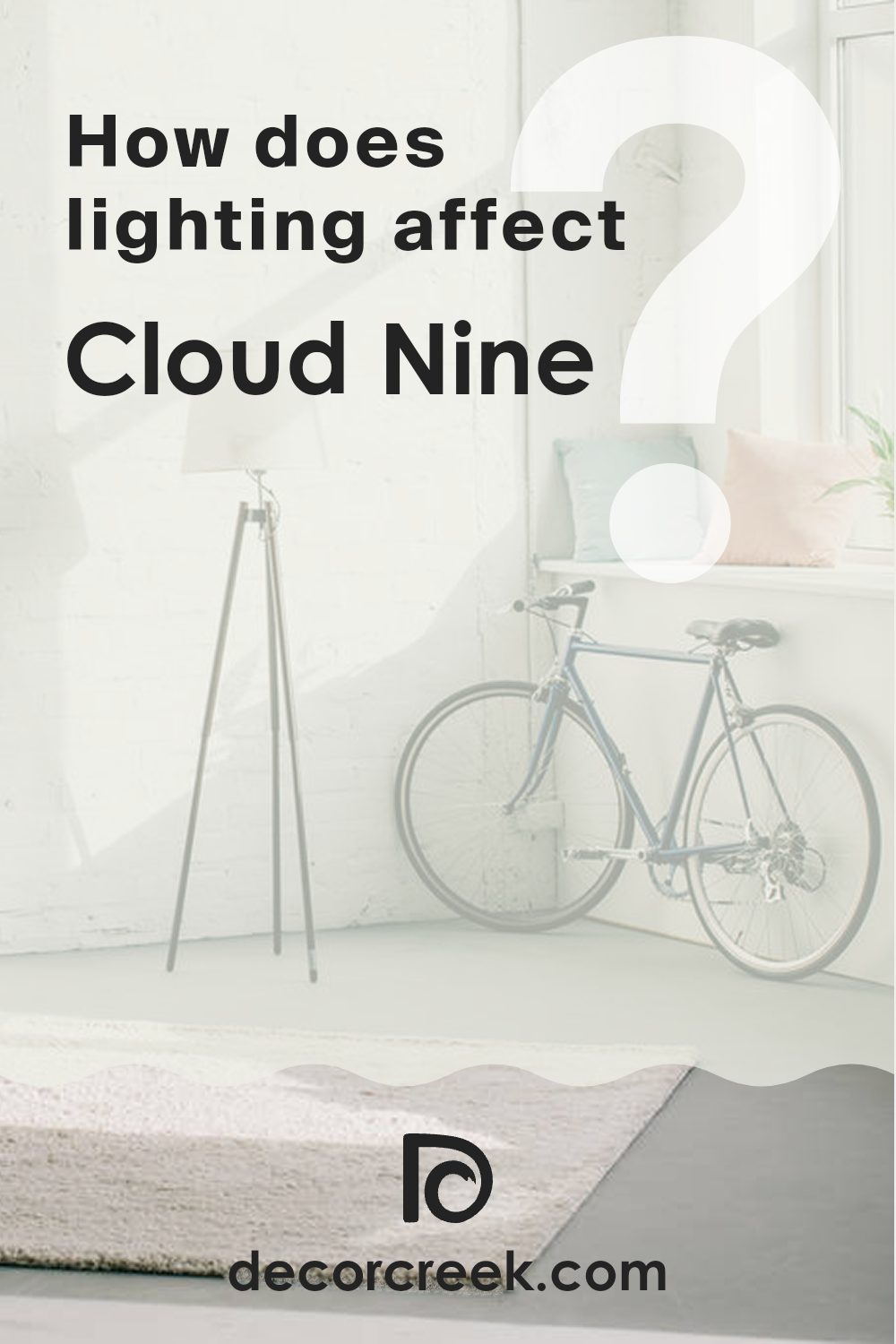how_does_lighting_affect_cloud_nine_oc_119