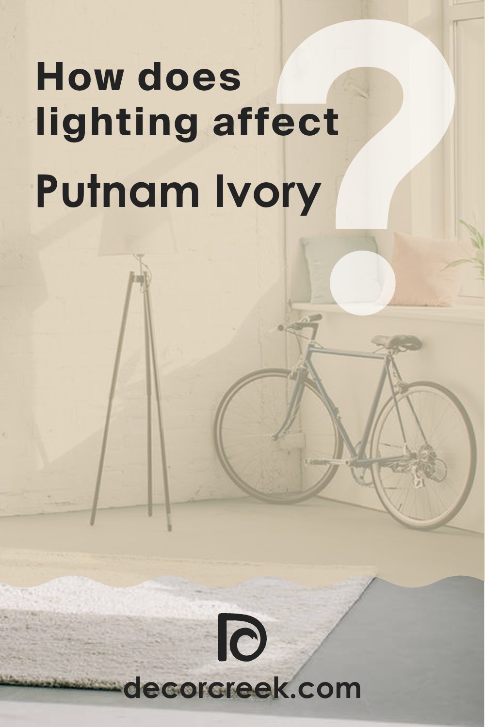 how_does_lighting_affect_putnam_ivory_hc_39