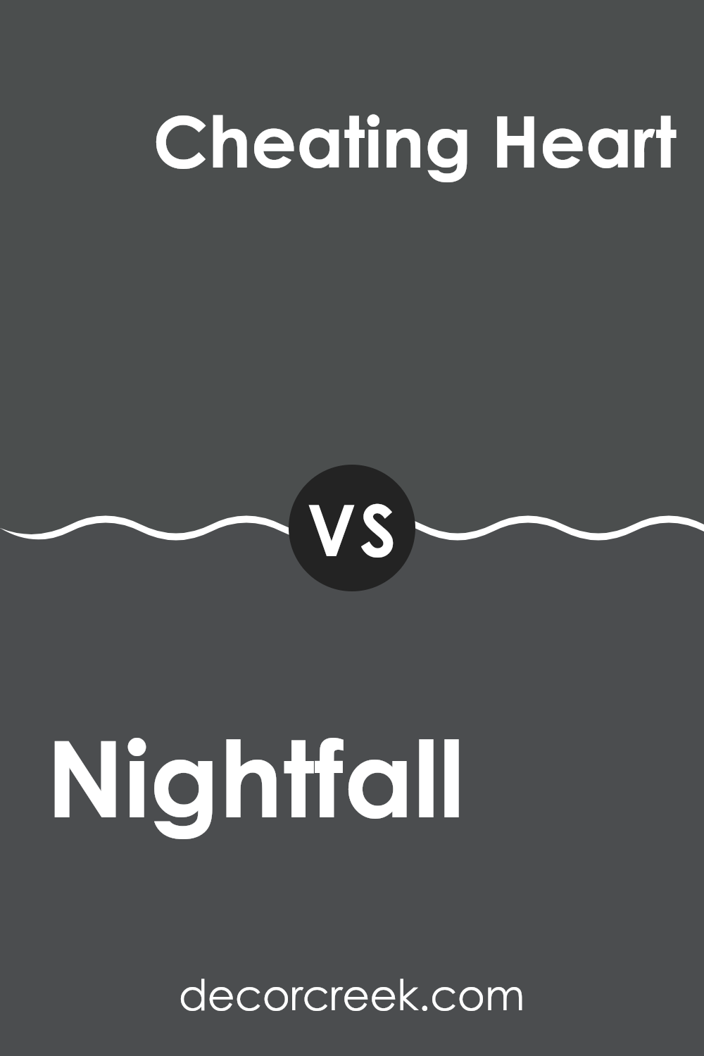 nightfall_1596_vs_cheating_heart_1617