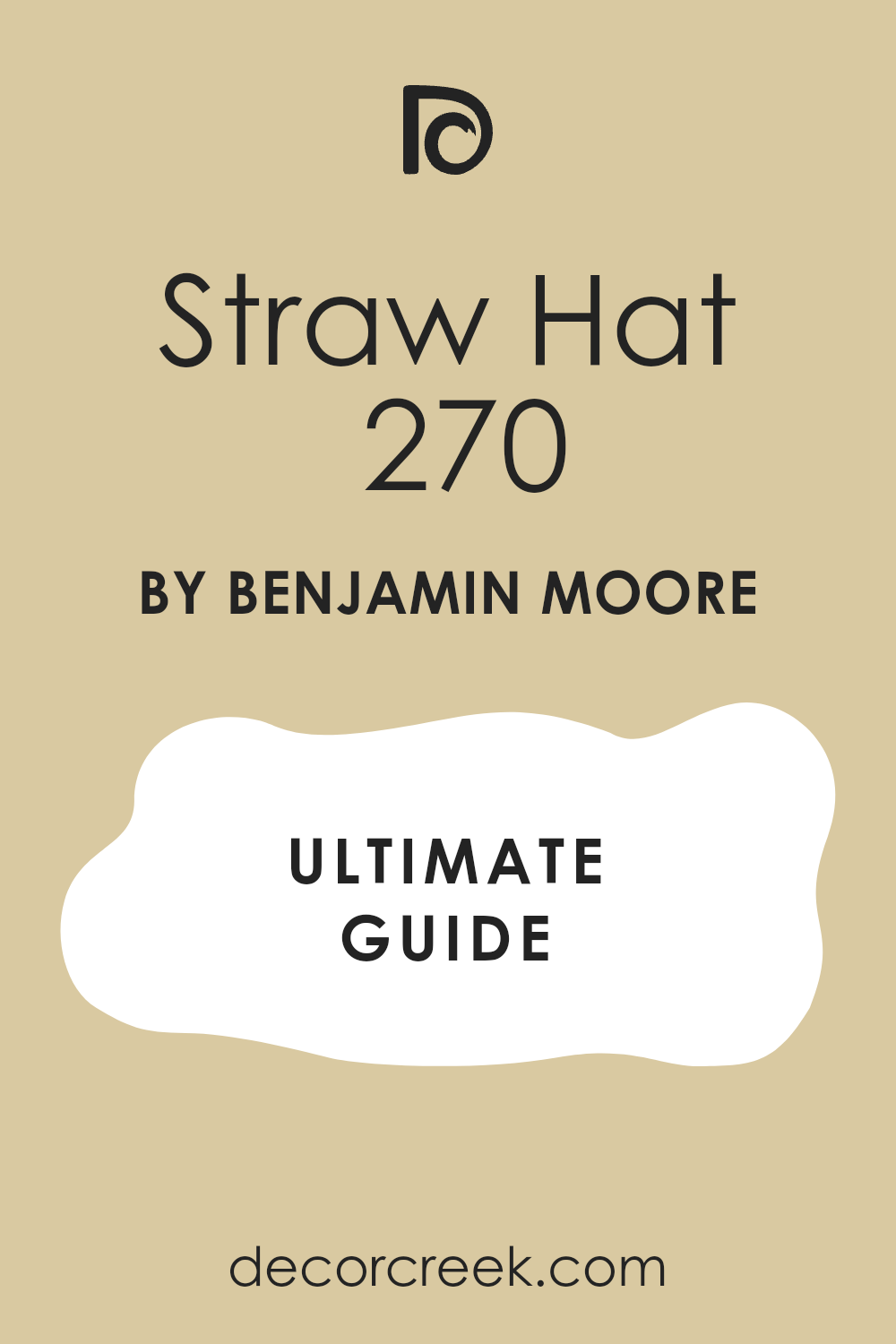 straw_hat_270_paint_color_by_benjamin_moore_ultimate_guide