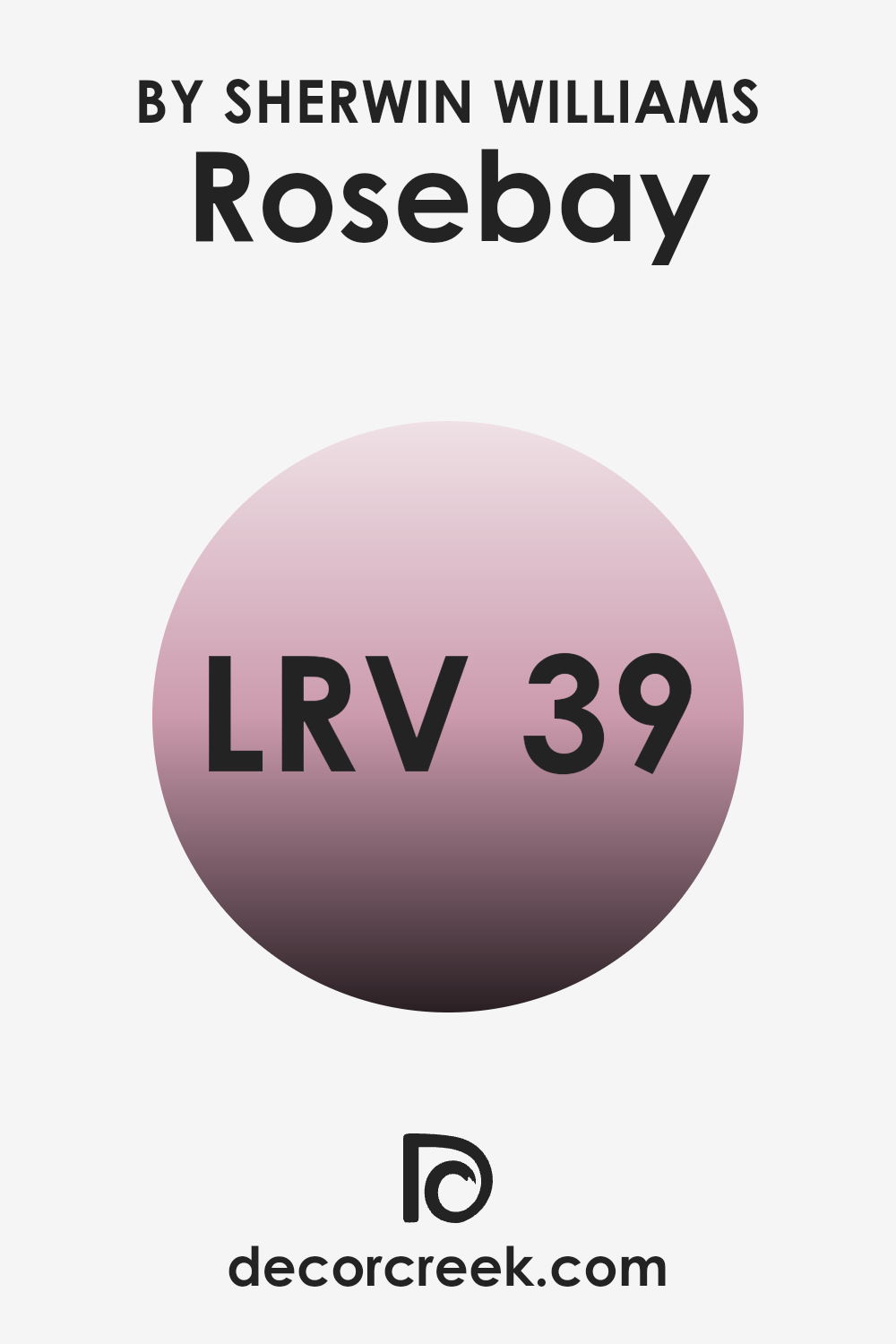 what_is_the_lrv_of_rosebay_sw_6563