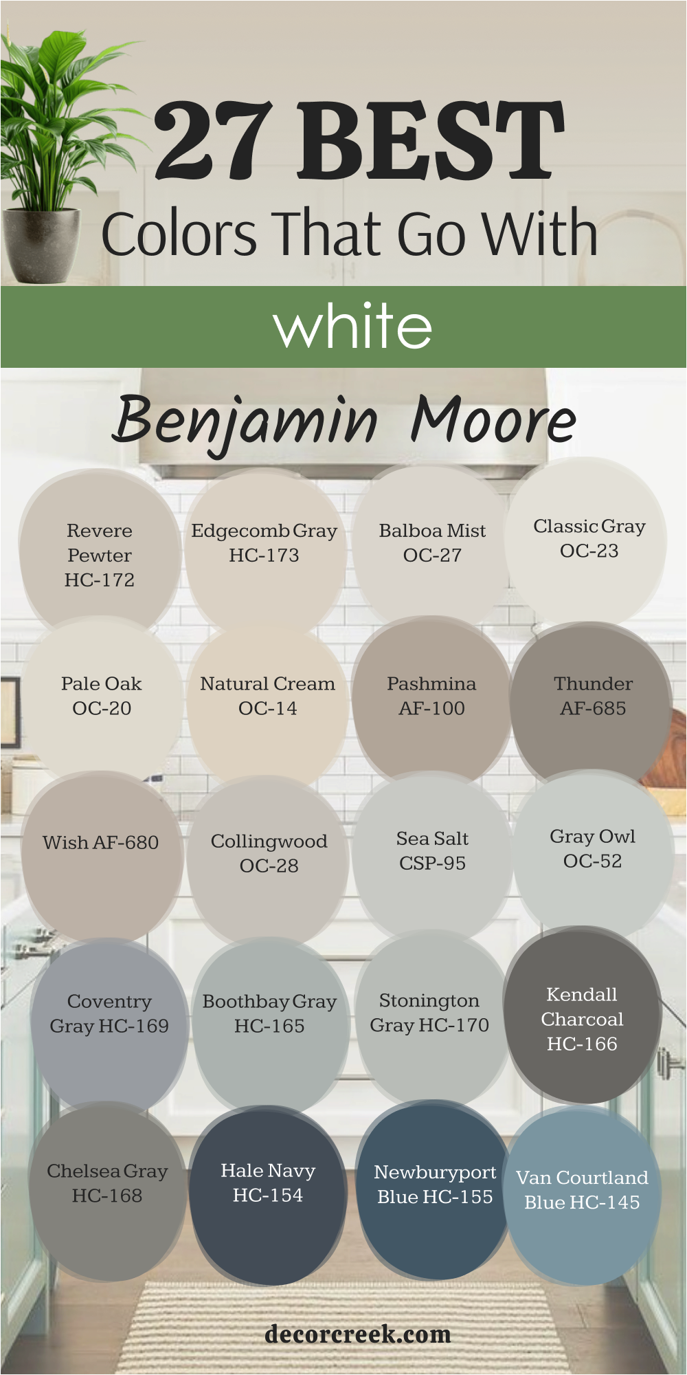 27 best colors that go with white by benjamin moore