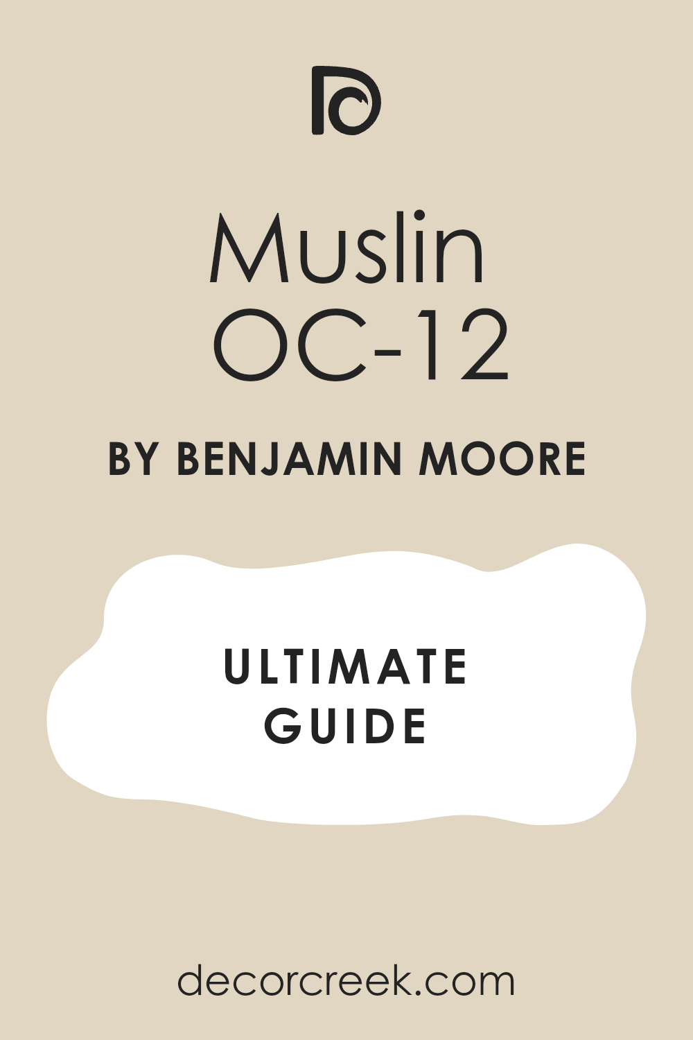 muslin_oc_12_paint_color_by_benjamin_moore_ultimate_guide