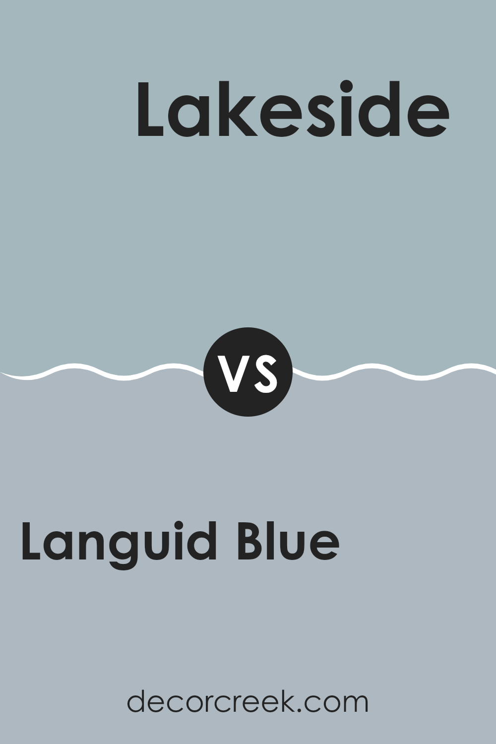 languid_blue_sw_6226_vs_lakeside_sw_9683