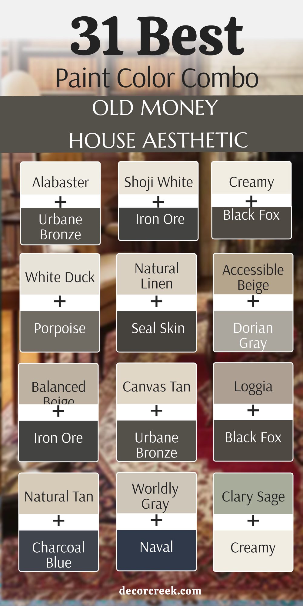 31 paint color combo for the old money house aesthetic