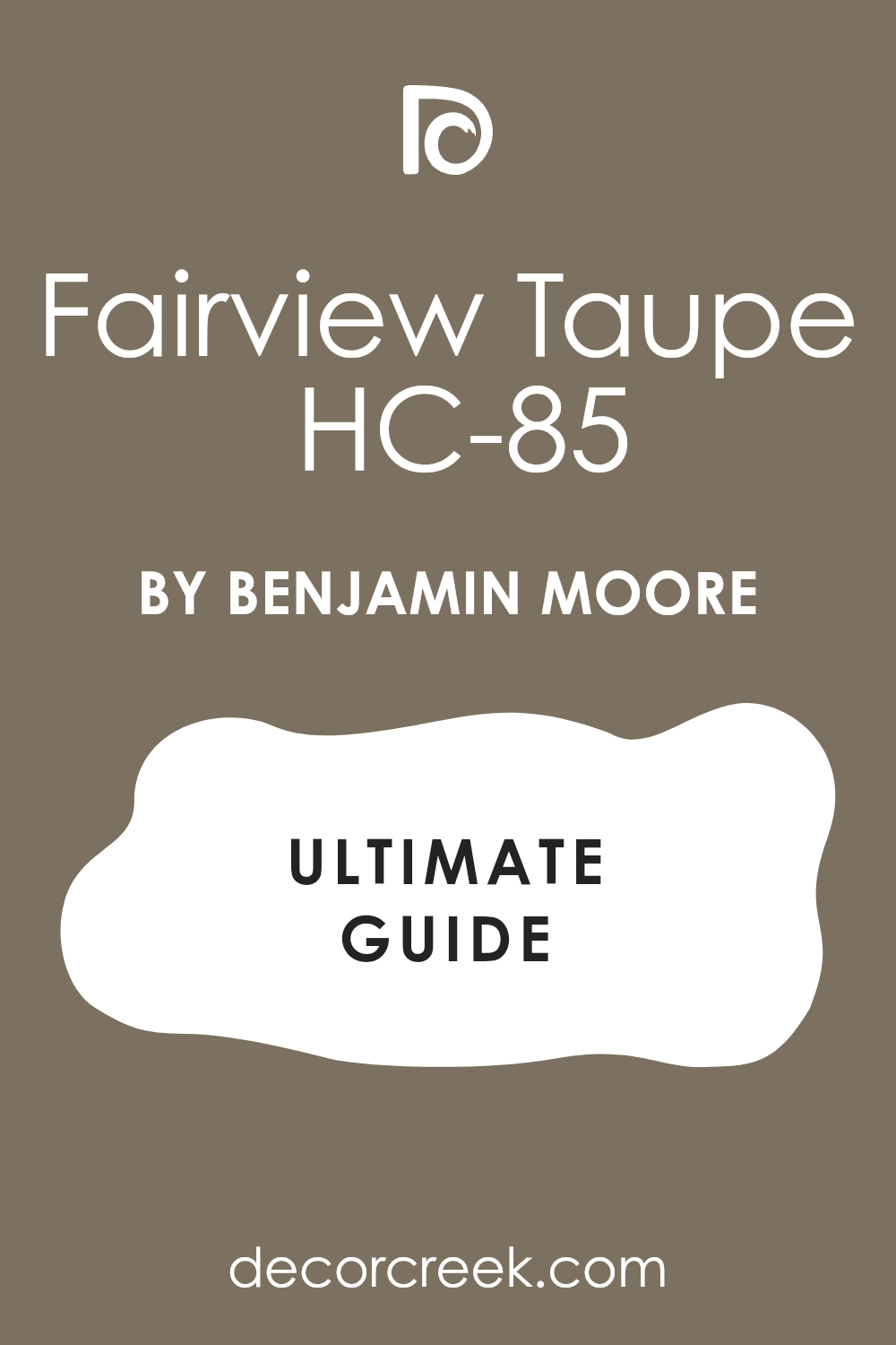 fairview_taupe_hc_85_paint_color_by_benjamin_moore_ultimate_guide
