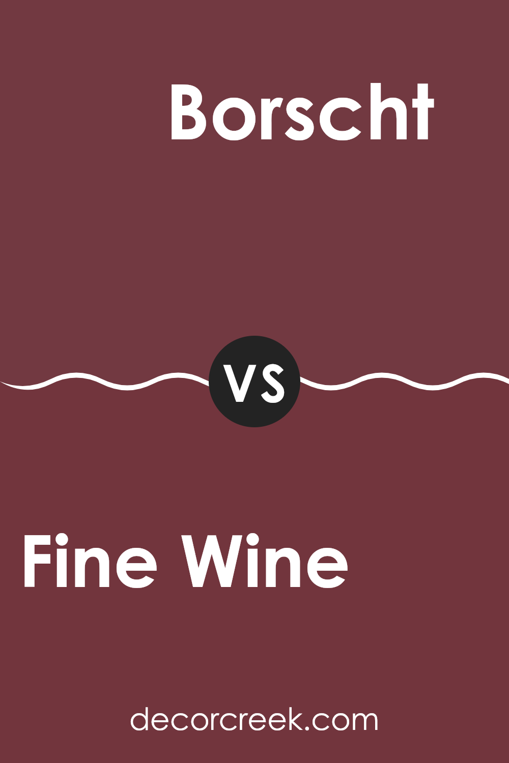 fine_wine_sw_6307_vs_borscht_sw_7578