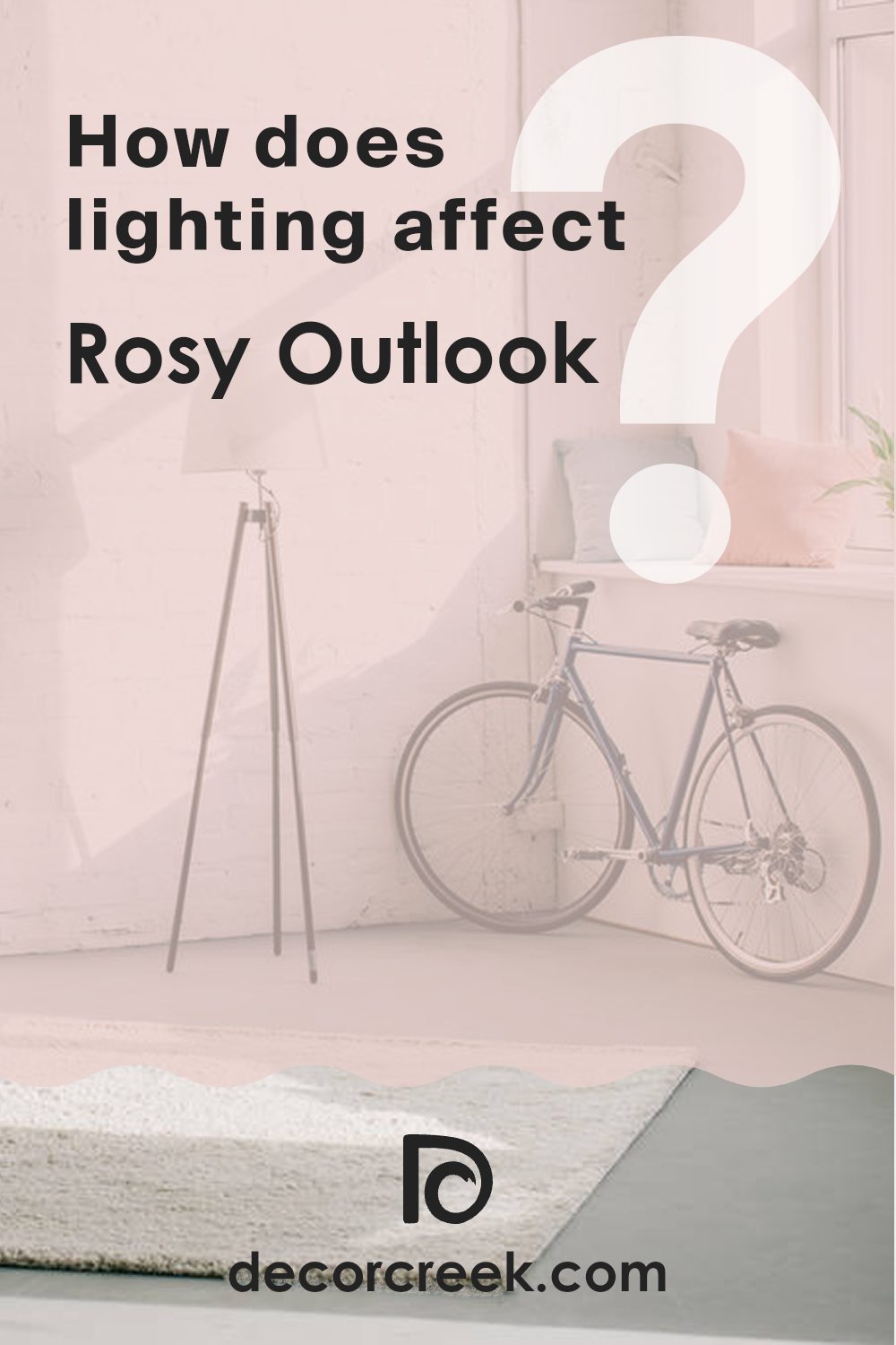 how_does_lighting_affect_rosy_outlook_sw_6316