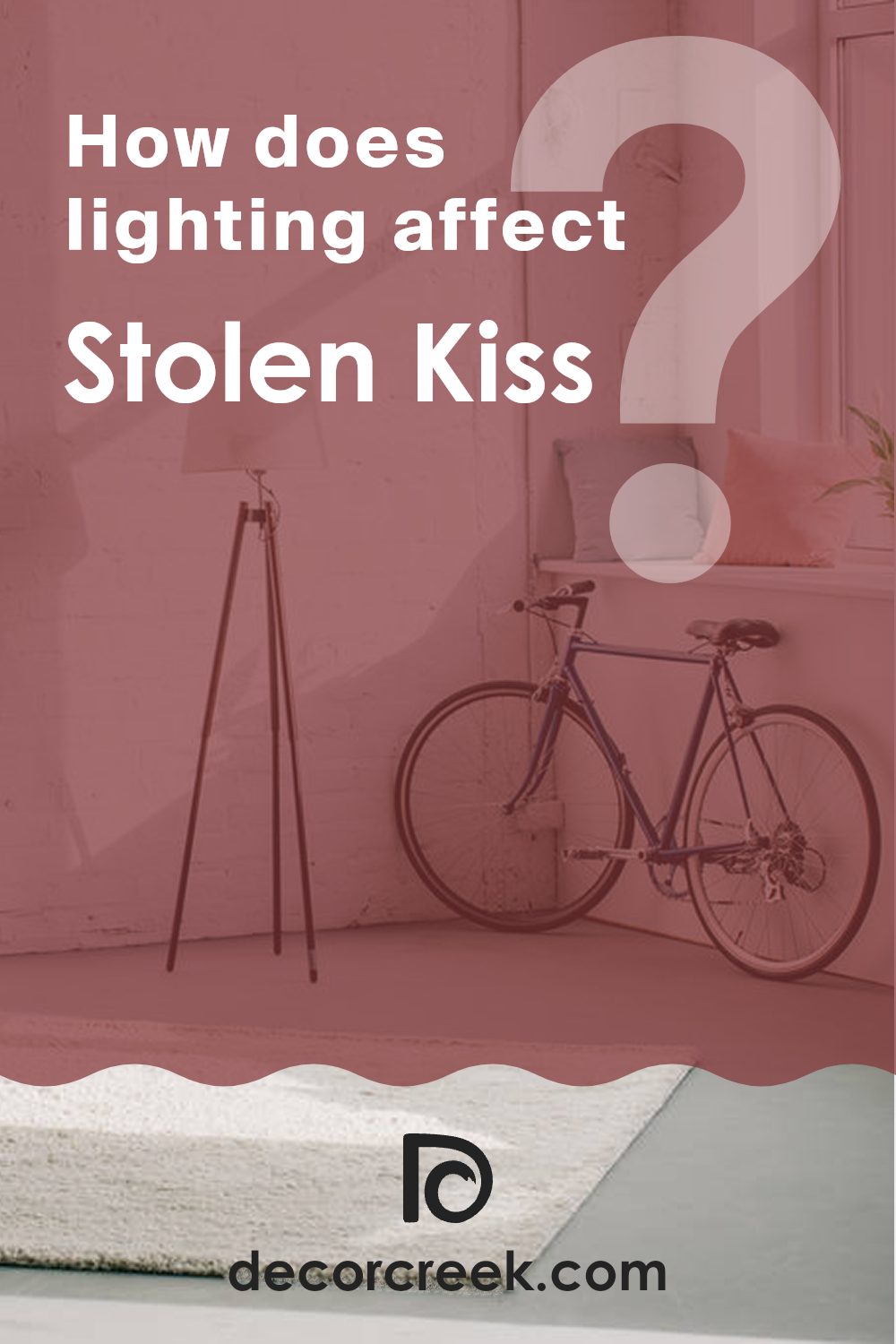 how_does_lighting_affect_stolen_kiss_sw_7586
