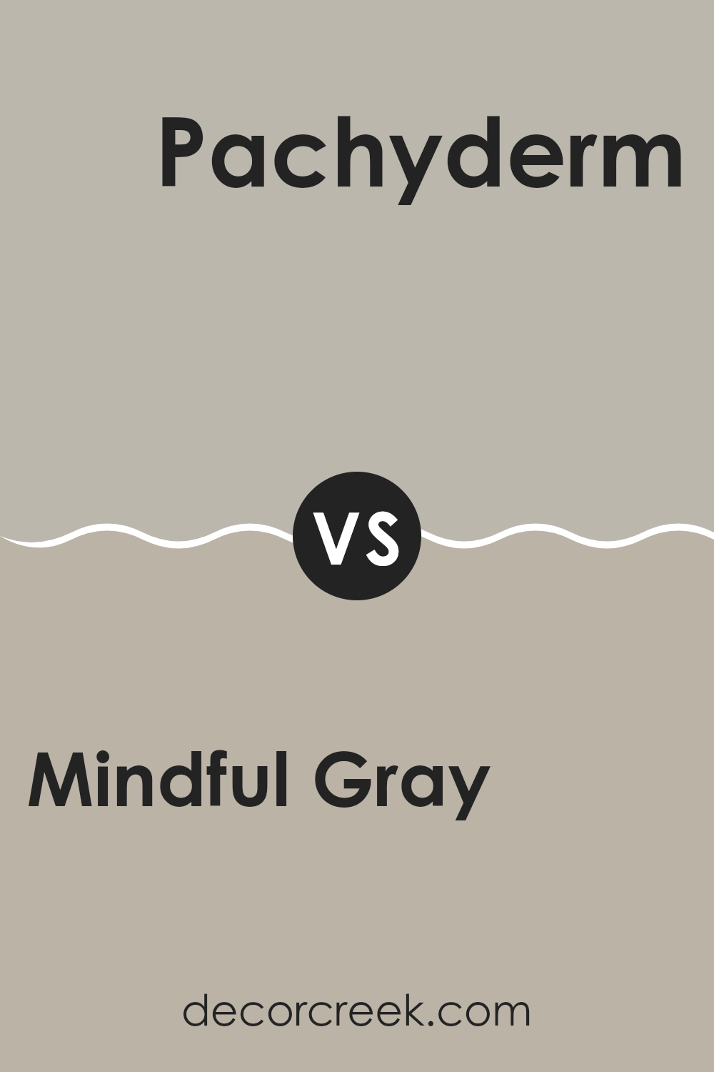 mindful_gray_sw_7016_vs_pachyderm_sw_9596