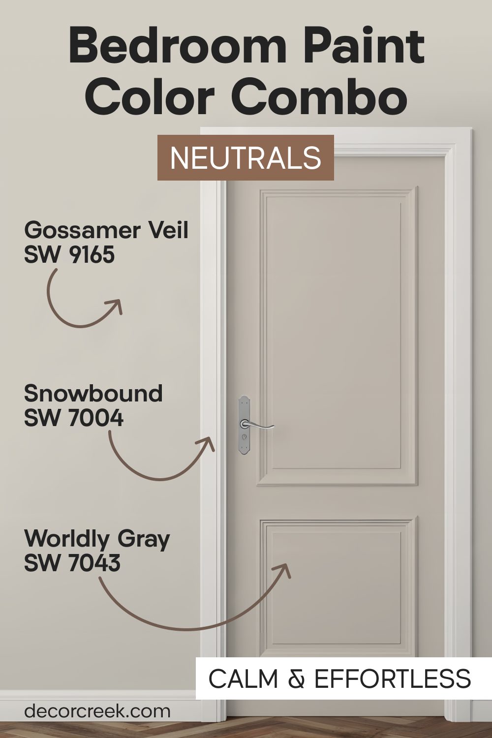 Gossamer Veil SW 9165 + Worldly Gray SW 7043 + Snowbound SW 7004