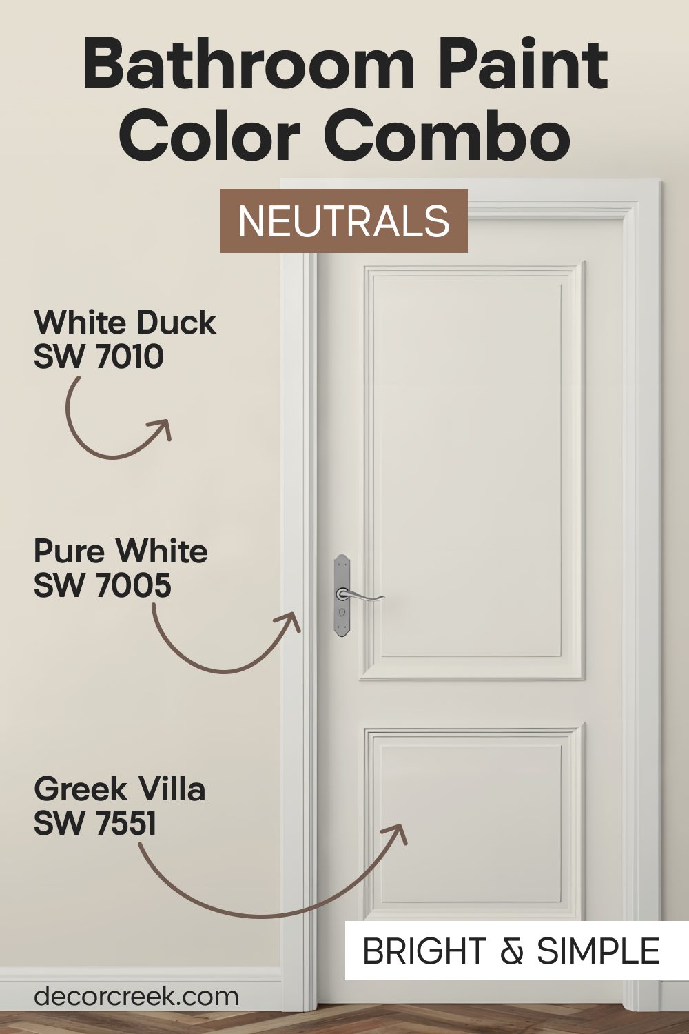 White Duck SW 7010 + Greek Villa SW 7551 + Pure White SW7005