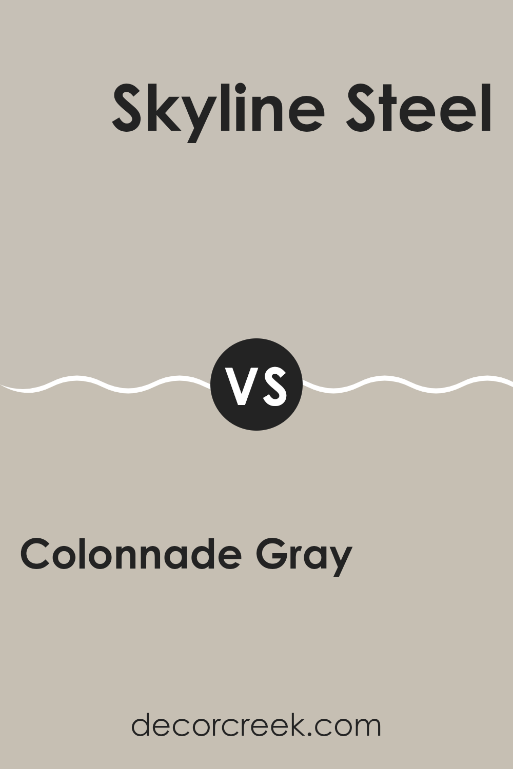 colonnade_gray_sw_7641_vs_skyline_steel_sw_1015