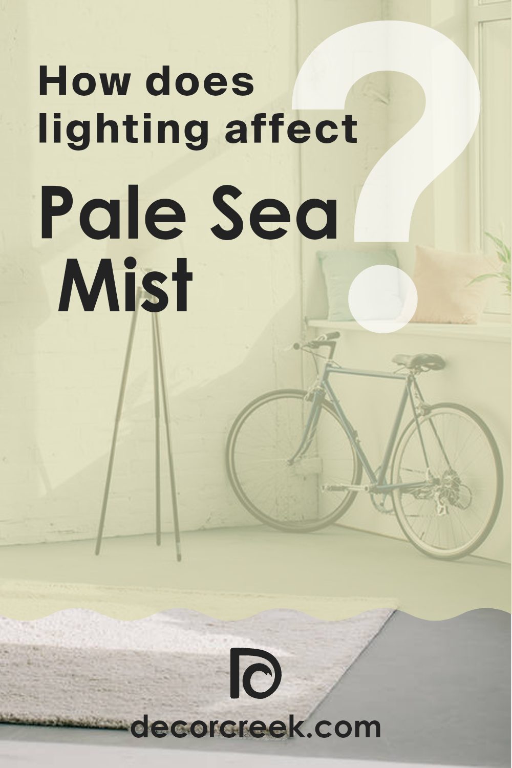 how_does_lighting_affect_pale_sea_mist_2147_50