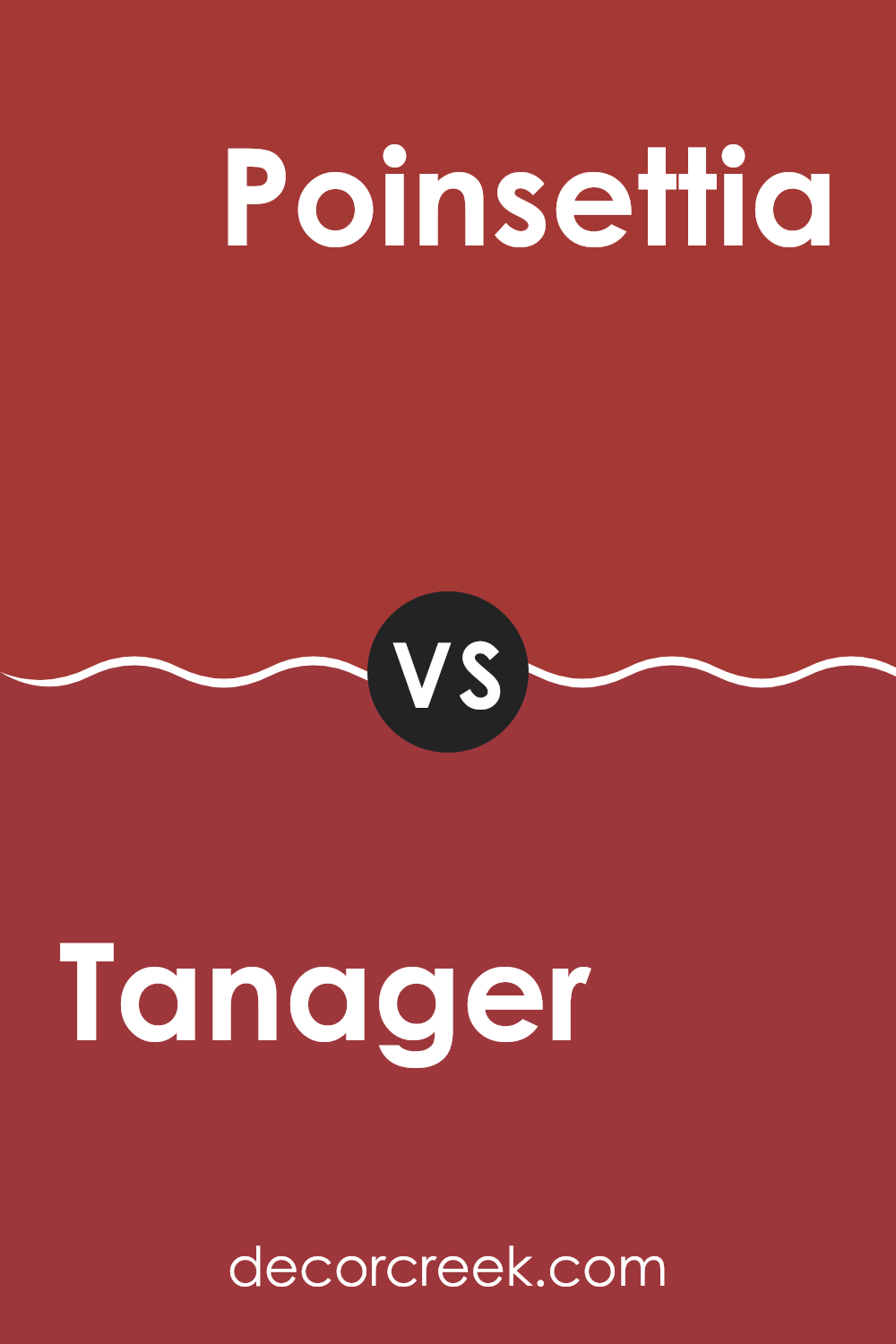 tanager_sw_6601_vs_poinsettia_sw_6594