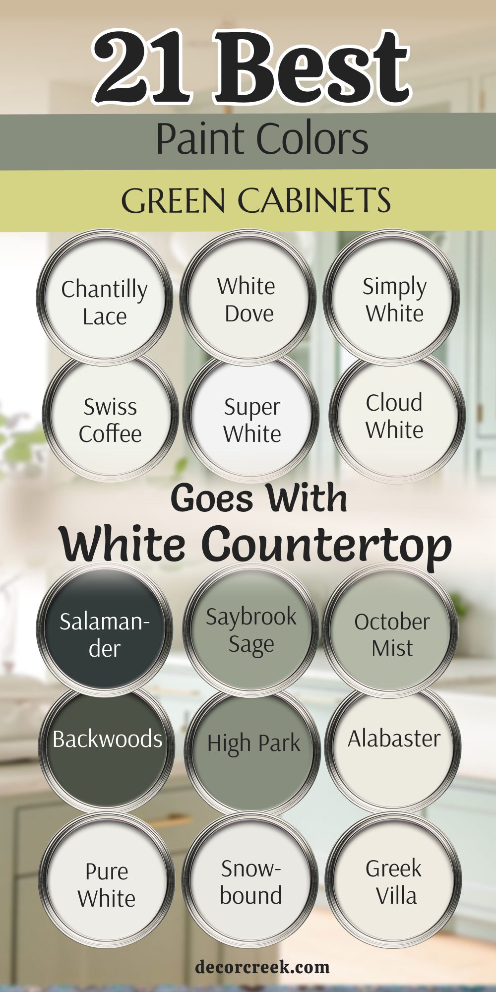 21 best paint colors for the green cabinets that goes with white countertop