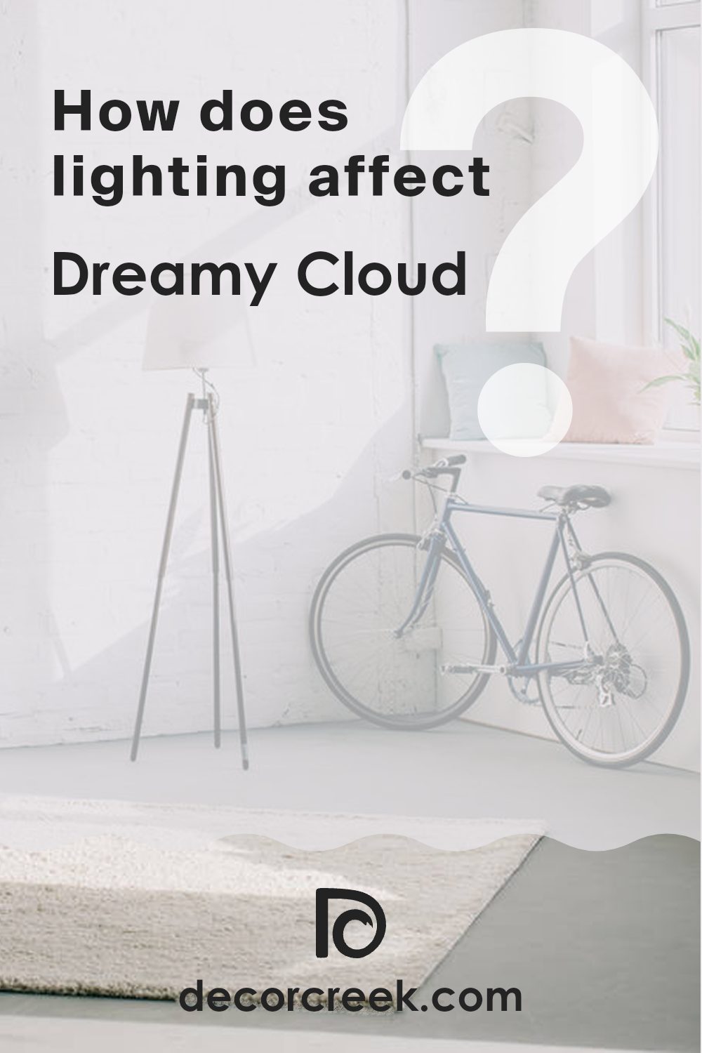 how_does_lighting_affect_dreamy_cloud_2117_70