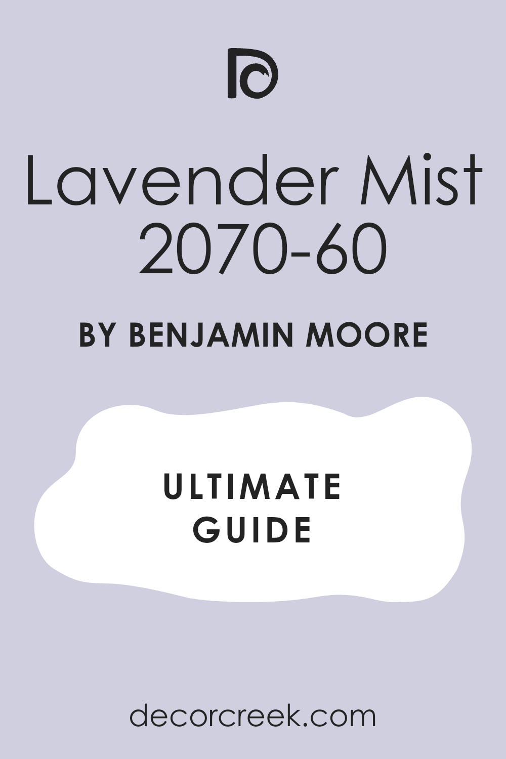 lavender_mist_2070_60_paint_color_by_benjamin_moore_ultimate_guide