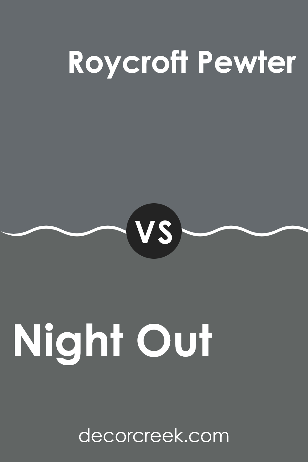 night_out_sw_9560_vs_roycroft_pewter_sw_2848