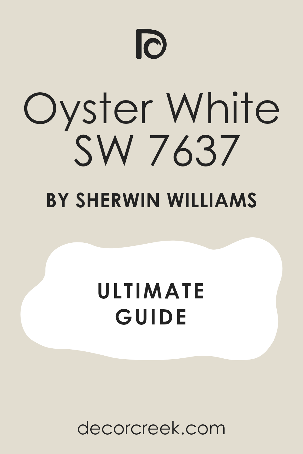 oyster_white_sw_7637_paint_color_by_sherwin_williams_ultimate_guide
