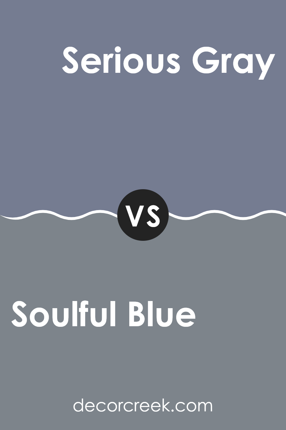 soulful_blue_sw_6543_vs_serious_gray_sw_6256