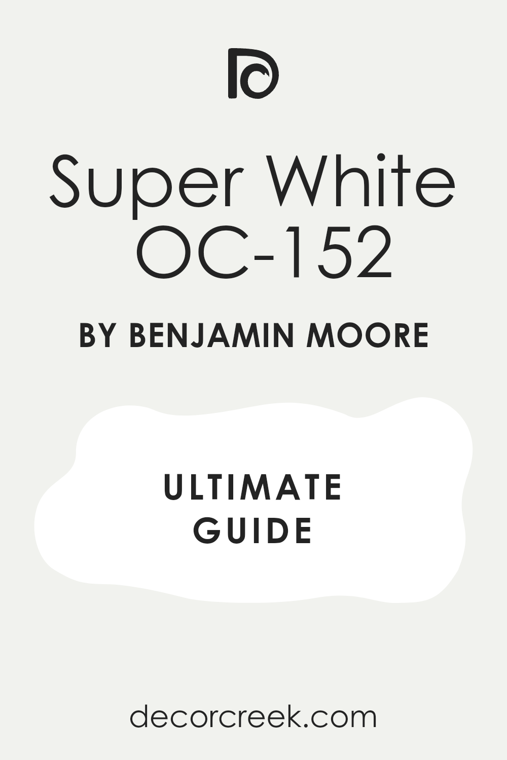 super_white_oc_152_paint_color_by_benjamin_moore_ultimate_guide