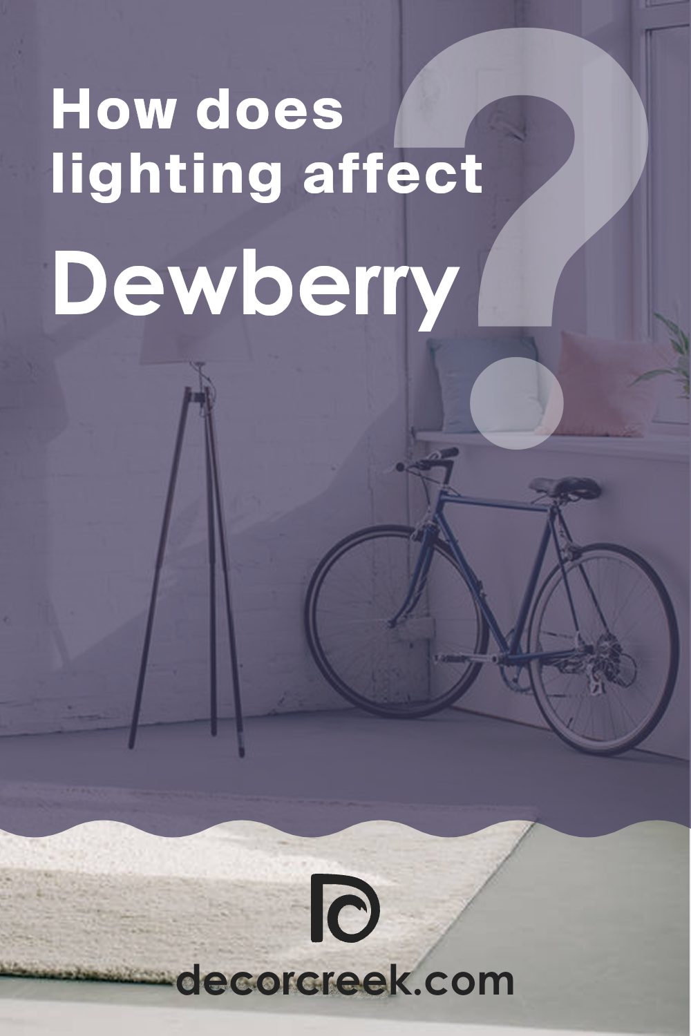 how_does_lighting_affect_dewberry_sw_6552