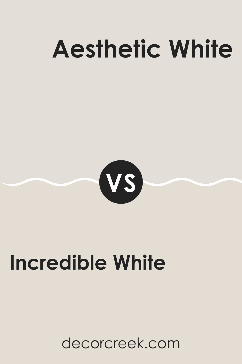 incredible_white_sw_7028_vs_aesthetic_white_sw_7035
