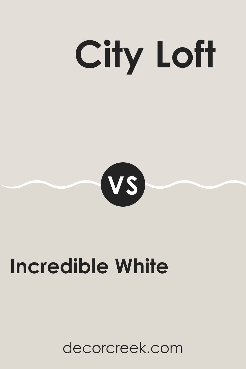incredible_white_sw_7028_vs_city_loft_sw_7631