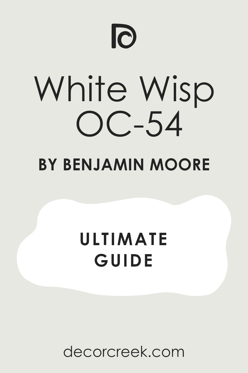 white_wisp_oc_54_paint_color_by_benjamin_moore_ultimate_guide