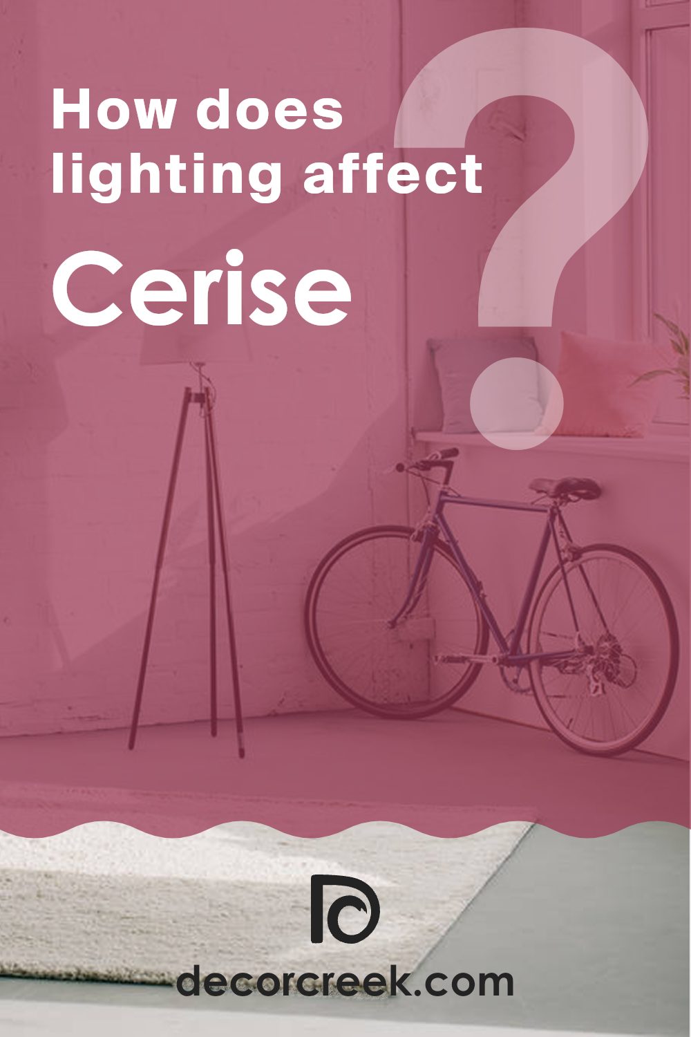 how_does_lighting_affect_cerise_sw_6580