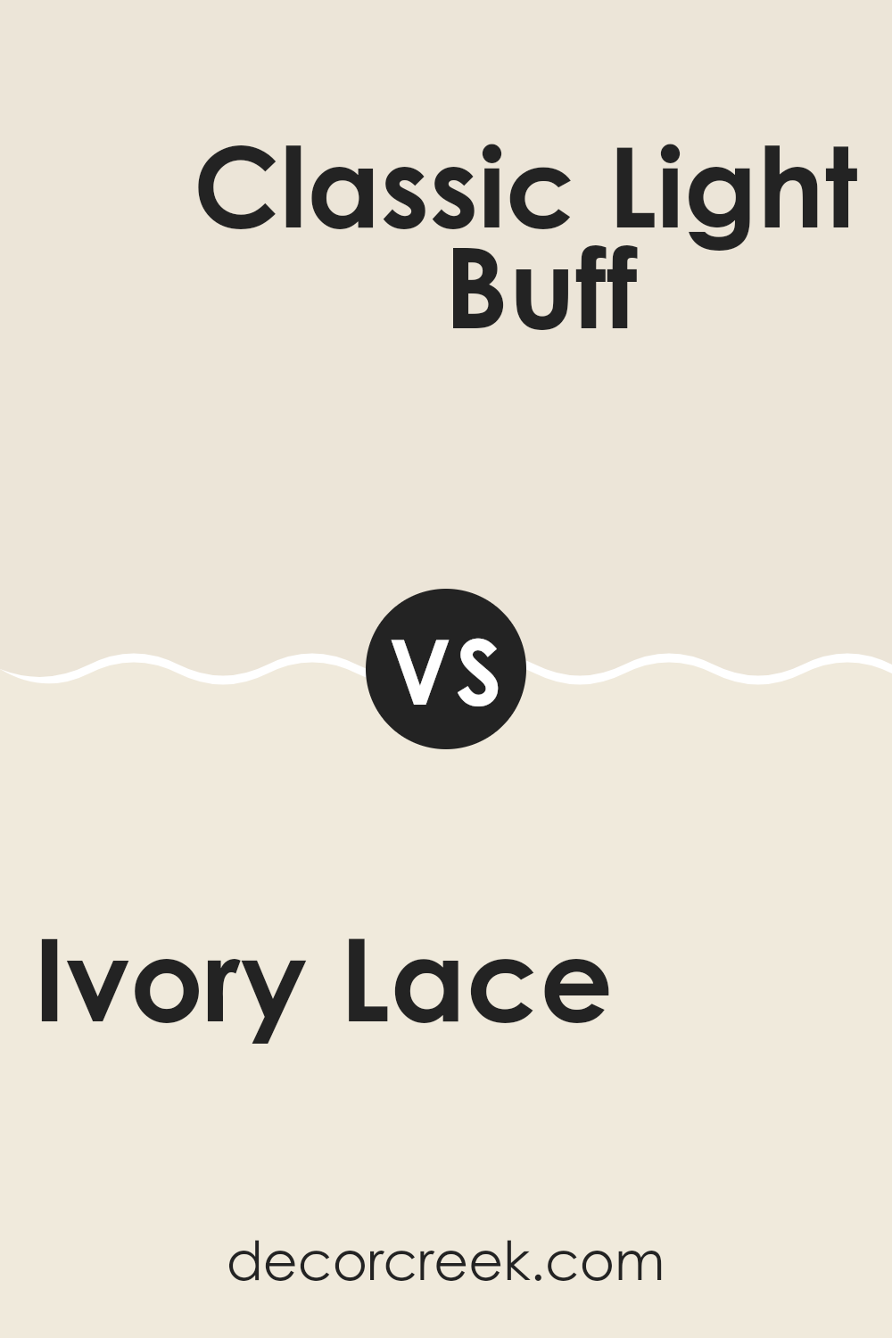 ivory_lace_sw_7013_vs_classic_light_buff_sw_0050