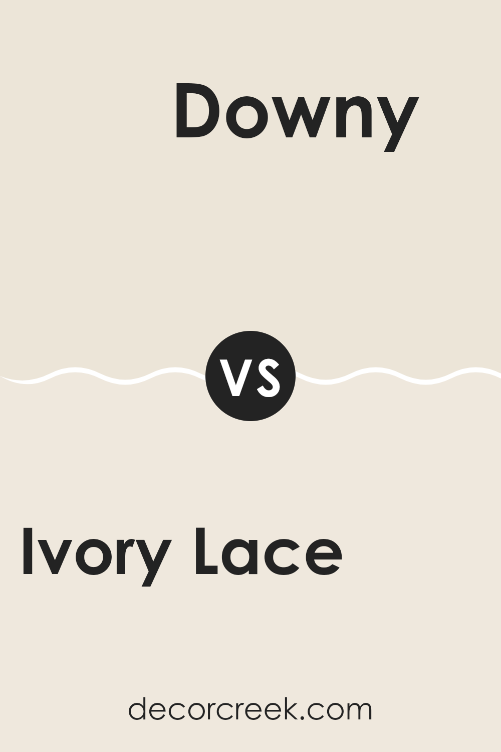 ivory_lace_sw_7013_vs_downy_sw_7002
