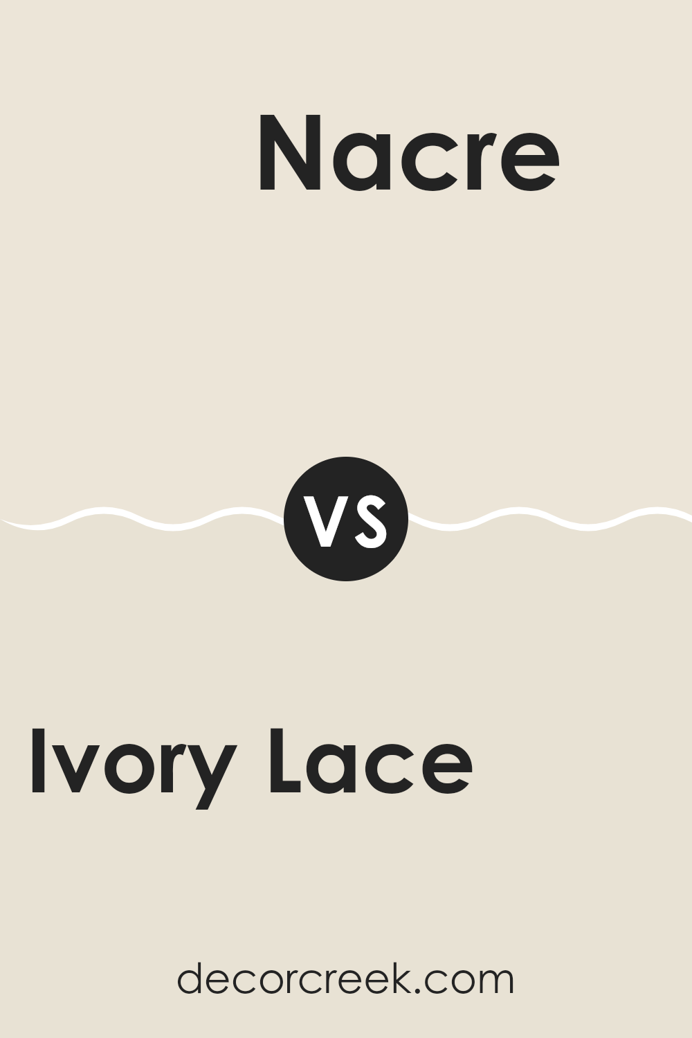 ivory_lace_sw_7013_vs_nacre_sw_6154